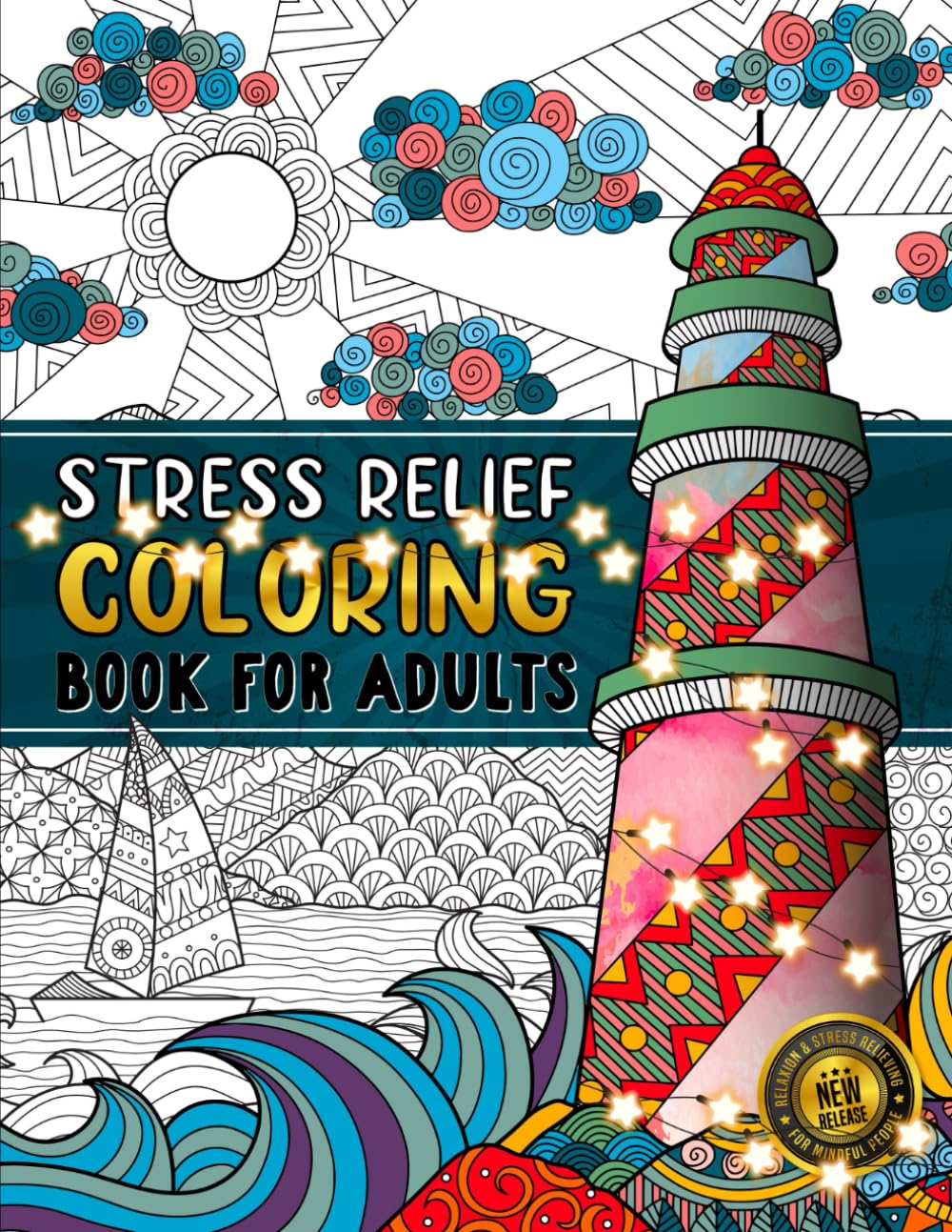 Coloring Book - Adults - Stress Relief
